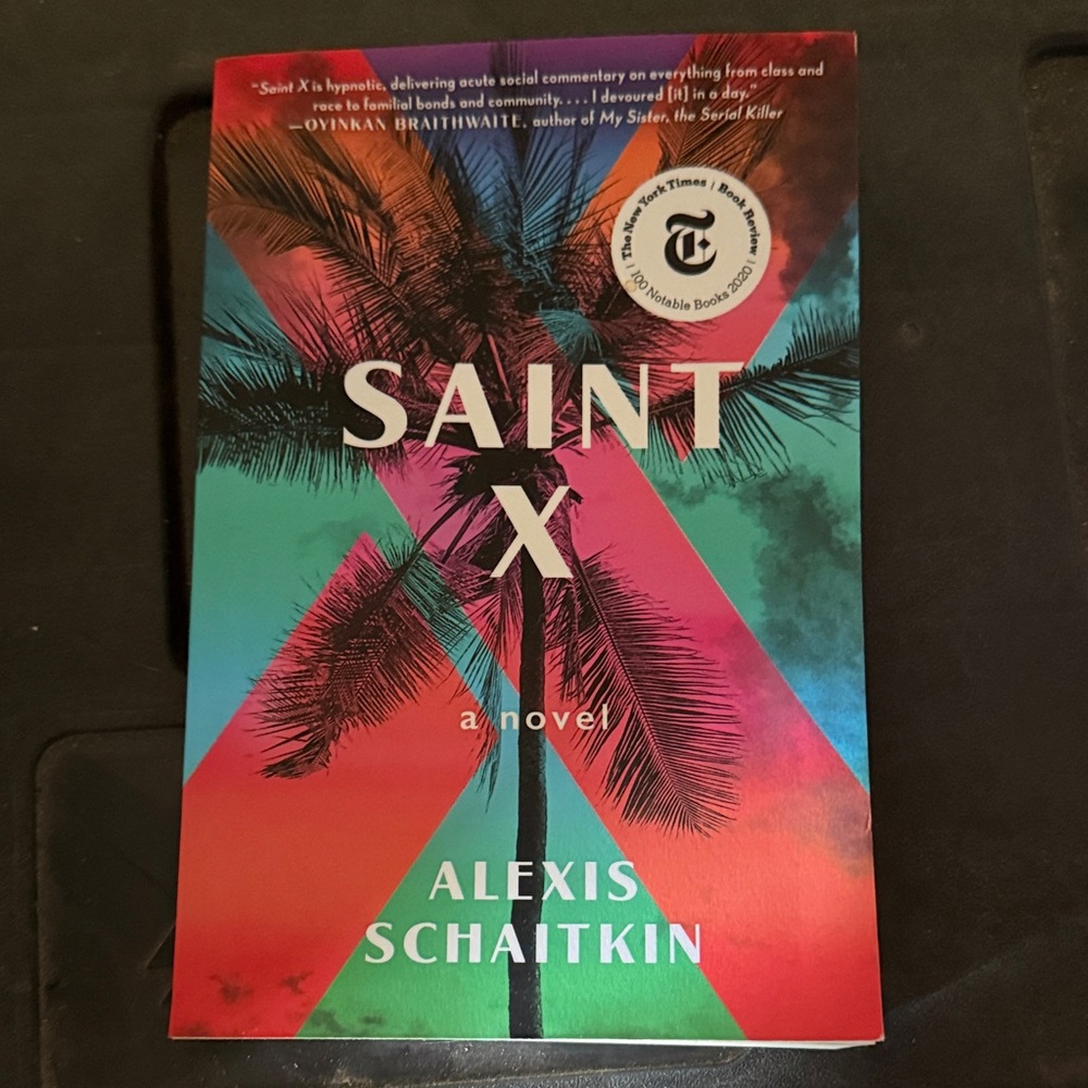 Saint X Novel by Alexis Schaitkin